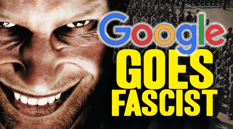Google goes Fascist